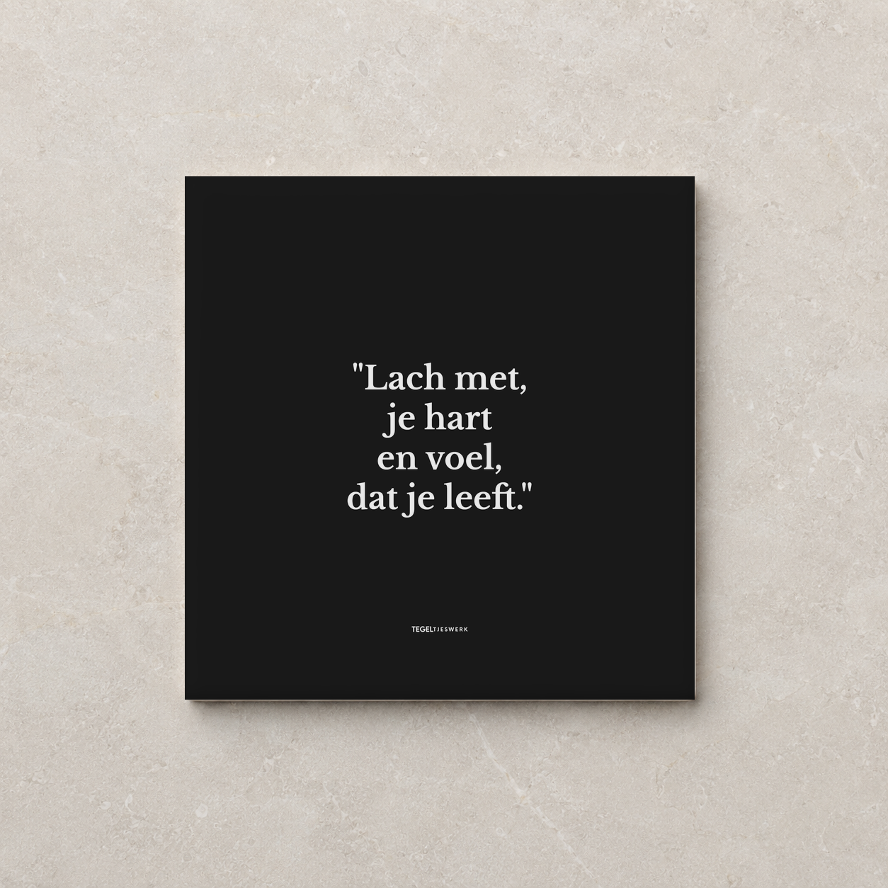 Tegeltjeswerk tegel - lach met je hart - 20x20 zwart Glans