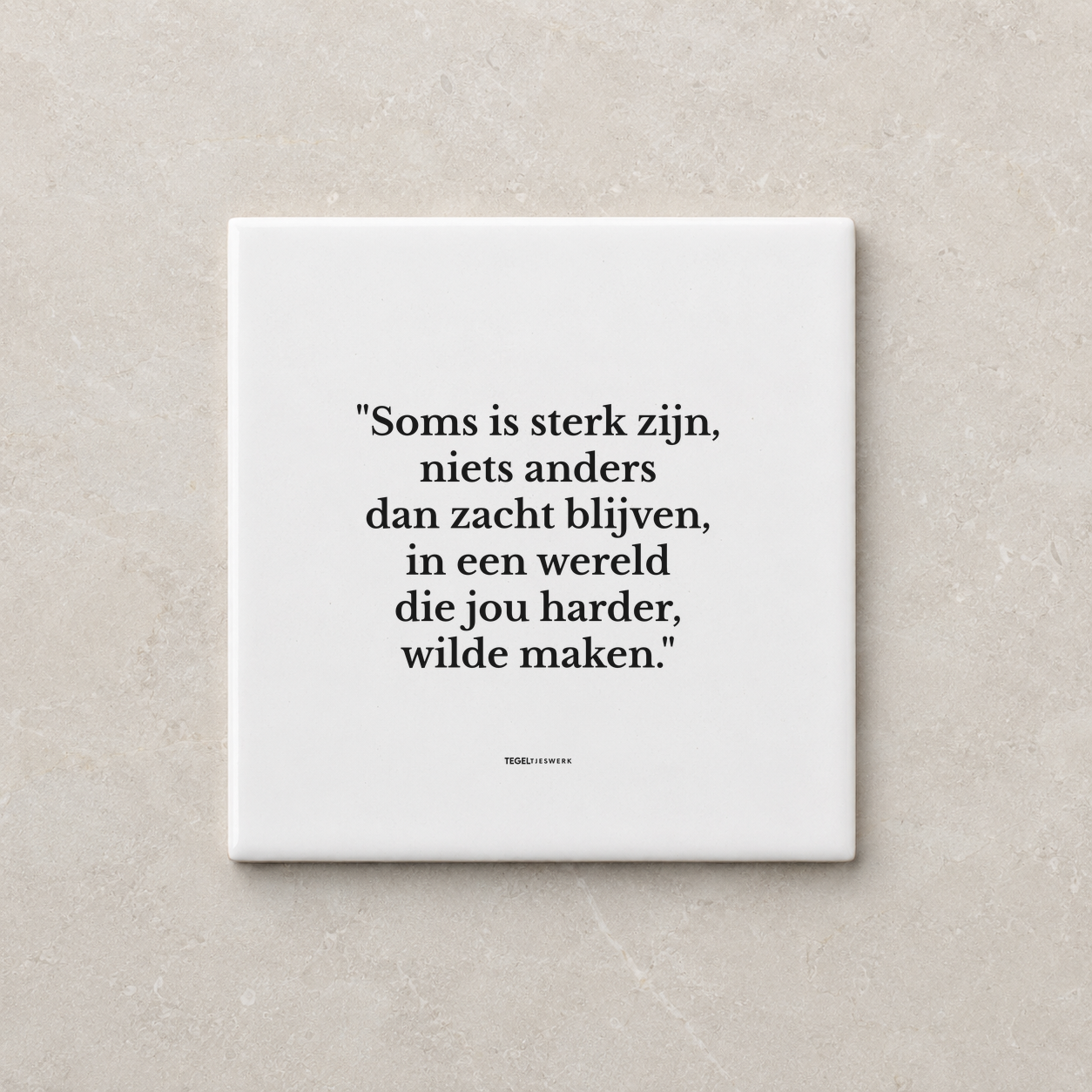 Tegeltjeswerk tegel - sterk zijn - 15x15 Wit Glans