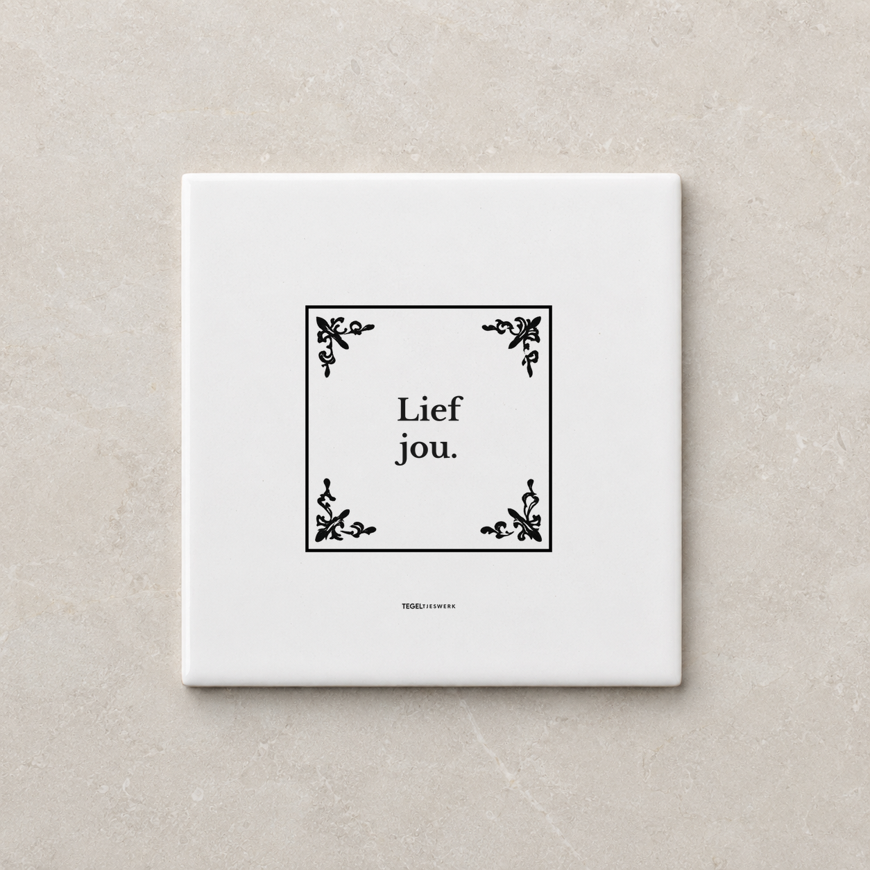 Tegeltjeswerk tegel - lief jou - 10x10 Wit Glans