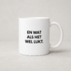 Tegeltjeswerk mok - En wat als het wel lukt