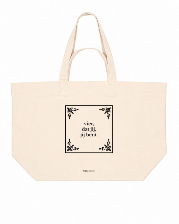 Tegeltjeswerk Shopper - vier dat jij, jij bent - Tegel editie - wit - 400 Grams