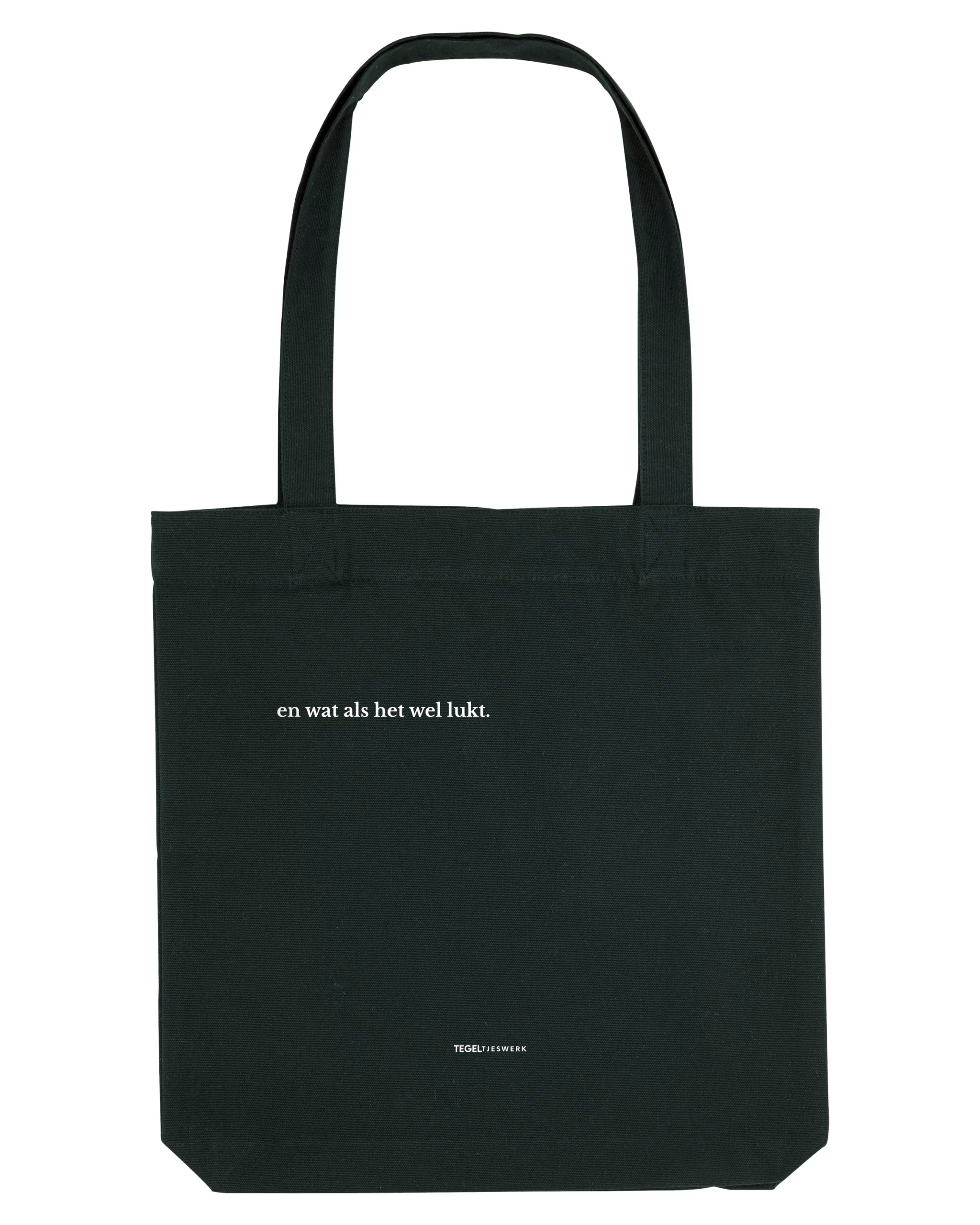 Tegeltjeswerk Tote Bag - en wat als het wel lukt - zwart - 300 grams