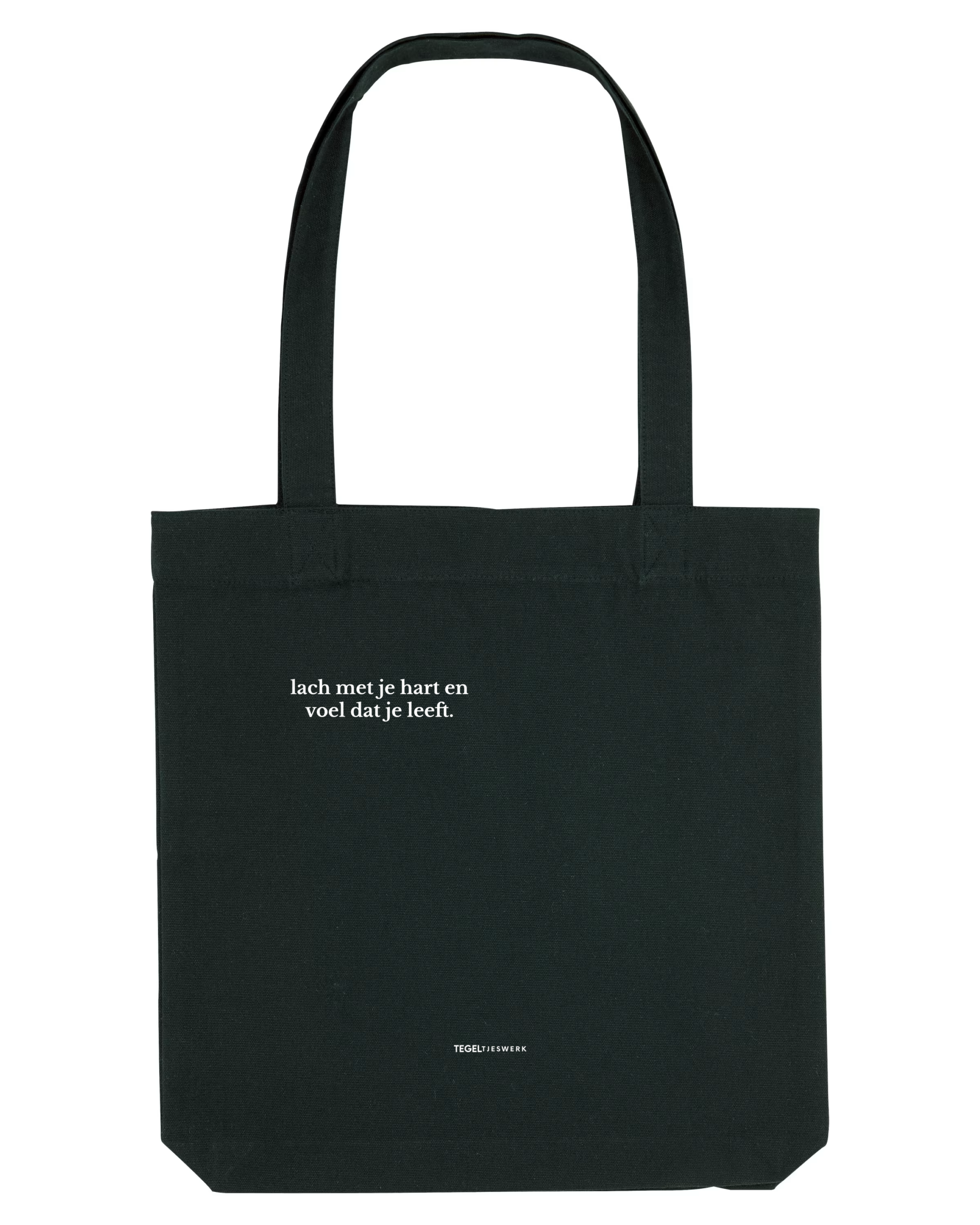 Tegeltjeswerk Tote Bag - lach met je hart en voel dat je leeft - zwart - 300 grams
