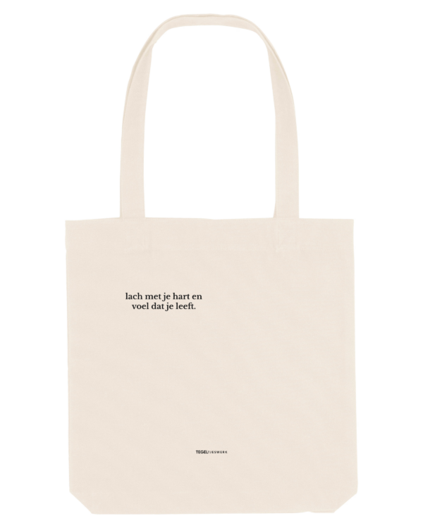 Tegeltjeswerk Tote Bag - lach met je hart en voel dat je leeft - wit - 300 grams