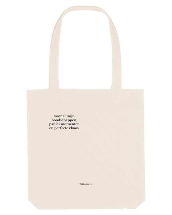 Tegeltjeswerk Tote Bag - voor al mijn boodschappen, paniekmomenten en perfecte chaos - wit - 300 grams
