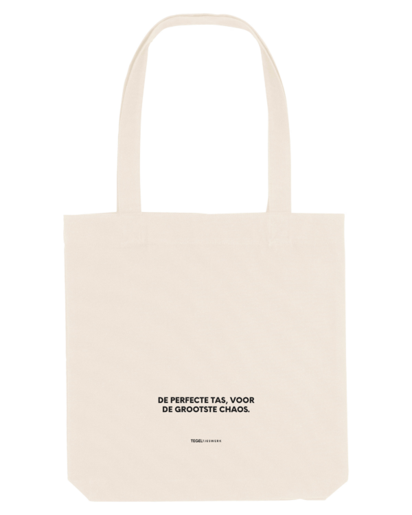 Tegeltjeswerk Tote Bag - de perfecte tas, voor de grootste chaos - wit - 300 grams