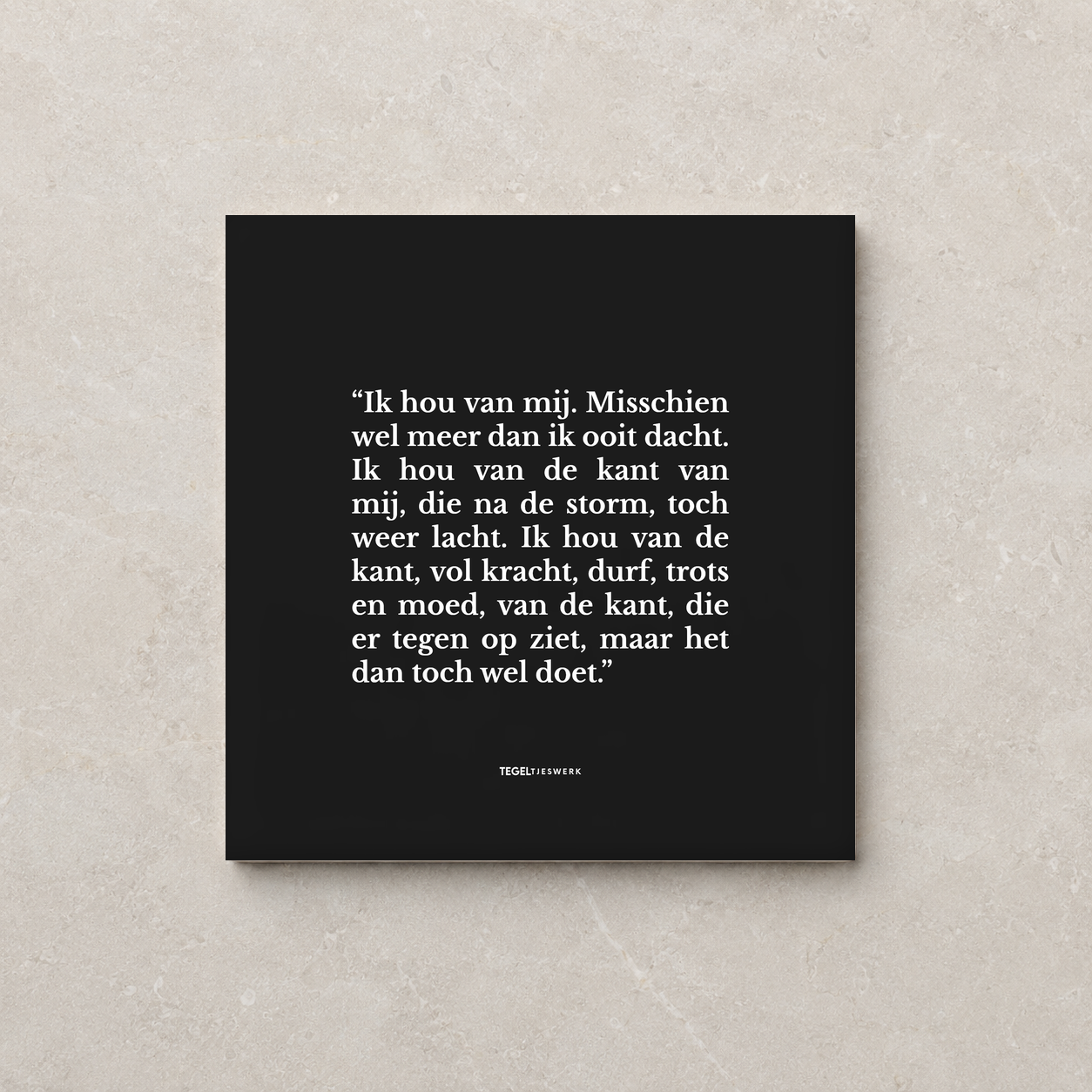 Tegeltjeswerk tegel - ik hou van mij - 20x20 zwart glans